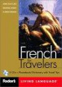 Fodor's French for Travelers, 1st edition (CD Package) : More than 3,800 Essential Words and Useful Phrases (Fodor's Languages for Travelers (Book & CD))
