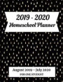 2019-2020 Homeschool Planner For One Student: August 2019 - July 2020