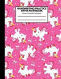 Handwriting Practice Paper Notebook Primary Composition Notebook: Beautiful Pink Unicorn Pattern Journal Blank Dotted Writing Sheet Workbook For Presc