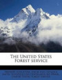 The United States Forest Service