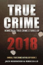 True Crime 2018: Homicide & True Crime Stories of 2018