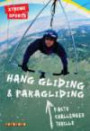 Hand Gliding and Paragliding (Xtreme Sports)