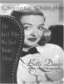 The Girl Who Walked Home Alone: Bette Davis, a Personal Biography (Thorndike Press Large Print Biography Series)