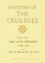 A History of the Crusades, Volume II: The Later Crusades, 1189-1311 (History of the Crusades (University of Wisconsin Press))