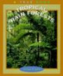 Tropical Rain Forests (True Books-Ecosystems)