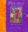 Love Spells & Rituals: Book and Card Pack
