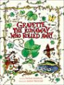 Grapette, the Runaway Who Rolled Away: A Timeless Tale of Love and Family: A Child Discovering the World (Grapette's Adventures)