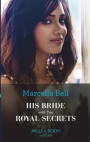 His Bride With Two Royal Secrets (Mills & Boon Modern) (Pregnant Princesses, Book 4)