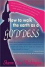 HOW TO WALK THE EARTH AS A GODDESS : Guided Steps to Magnetizing a Goddess - Lifestyle of Paradise on Earth