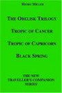 The Obelisk Trilogy: Tropic of Cancer, Tropic of Capricorn, Black Spring