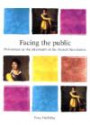 Facing the Public: Portraiture in the Aftermath of the French Revolution (Barber Institute's Critical Perspectives in Art History)
