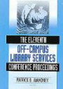 Eleventh Off-Campus Library Services Conference Proceedings: Volume 41, Numbers 1/2 and 3/4  2004 (Published Simultaneously as the Journal of Library Administr)