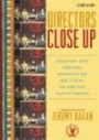 Directors Close Up, 2nd Edition : Interviews with Directors Nominated for Best Film by the Directors Guild of America