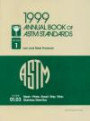 Annual Book of Astm Standards 1999: Section 1 : Iron and Steel Products : Volume 01.03 : Steel-Plate, Sheet, Strip, Wire; Stainless Steel Bar (Annual Book of a S T M Standards Volume 0103)