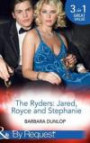 The Ryders - Jared, Royce and Stephanie (Montana Millionaires: The Ryders)