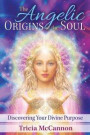 Angelic Origins of the Soul