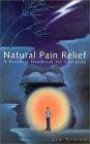 Natural Pain Relief, New ed