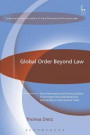 Global Order Beyond Law: How Information and Communication Technologies Facilitate Relational Contracting in International Trade (International Studies in the Theory of Private Law)