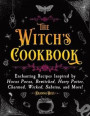 The Witch's Cookbook: Magical Recipes Inspired by Hocus Pocus, Bewitched, Harry Potter, Charmed, Wicked, Sabrina, and More!