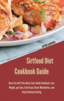 Sirtfood Diet Cookbook Guide