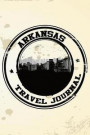 Arkansas Travel Journal: Blank Travel Notebook (6x9), 108 Lined Pages, Soft Cover (Blank Travel Journal)(Travel Journals to Write In)(Travel St