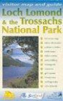 Loch Lomond and Trossachs National Park: A Visitor Map and Guide to Things to See and Do in the New National Park (Map)