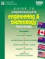 Guide to Undergraduate Engineering & Technology Programs 1999/Includes Australia, Canada, New Zealand, the Uk, the USA (Serial)
