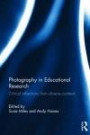 Photography in Educational Research: Critical reflections from diverse contexts