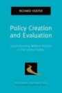 Policy Creation and Evaluation: Understanding Welfare Reform in the United States (Pocket Guides to Social Work Research Methods)
