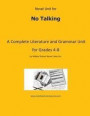 Novel Unit for No Talking: A Complete Literature and Grammar Unit for Grades 4-8