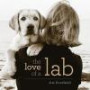 The Love of a Lab: A Petography