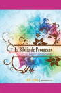 Santa Biblia de Promesas Reina-Valera 1960 / Edición de Jóvenes / Mujer / Tapa Dura // Spanish Promise Bible Rv60 / Youth Edition / Women / Hardback