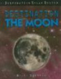 Destination the Moon (Destination Solar System)