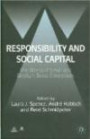 Responsibility and Social Capital: The World of Small and Medium Sized Enterprises (Anglo-German Foundation for the Study of Industrial Society)