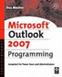 Microsoft Outlook 2007 Programming: Jumpstart for Power Users and Administrator
