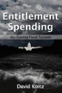 Entitlement Spending: Our Coming Fiscal Tsunami (Hoover Institution Press Publication)
