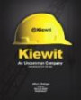 Kiewit: An Uncommon Company