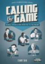 Calling the Game: Baseball Broadcasting from 1920 to the Present (SABR Digital Library) (Volume 23)