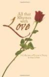 All That Rhymes with Love: A Collection of Evocative Poetry