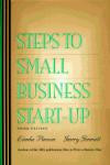 Steps to Small Business Start-Up: Everything You Need to Know to Turn Your Ideas into a Successful Business