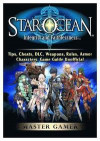 Star Ocean Integrity And Faithlessness, Tips, Cheats, Dlc, Weapons, Roles, Armor, Characters, Game Guide Unofficial