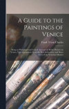 A Guide to the Paintings of Venice