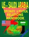 US - South Africa Diplomatic and Political Relations Handbook (World Diplomatic and International Contacts Library)