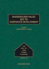 Shareholder Value: Key to Corporate Development (Best of Long Range Planning Series - First Series)