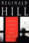 Death Comes for the Fat Man (Dalziel and Pascoe Mysteries (Hardcover))