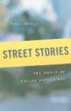 Street Stories: The World of Police Detective