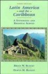 Latin America and the Caribbean: A Systematic and Regional Survey, 3rd Edition