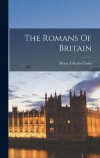 The Romans Of Britain