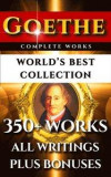 Goethe Complete Works - World's Best Collection