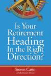 Is Your Retirement Heading in the Right Direction?